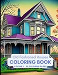 Old Fashioned Houses Coloring Book 
