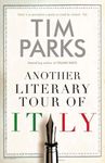 Another Literary Tour of Italy: Tim