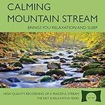 Calming Mountain Stream - Babbling 
