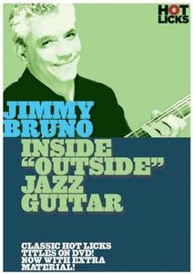 Jimmy Bruno: Inside Outside Jazz Guitar