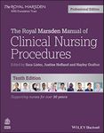 The Royal Marsden Manual of Clinical Nursing Procedures, Professional Edition (Royal Marsden Manual Series)