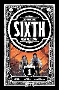 The Sixth Gun Omnibus Vol. 1 (Volume 1)