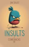 Insults