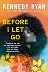 Before I Let Go