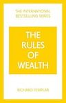 The Rules of Wealth: A Personal Code for Prosperity and Plenty (The Rules Series)