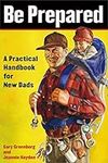 Be Prepared: A Practical Handbook f