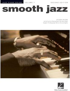 Smooth Jazz: Jazz Piano Solos Series Volume 7