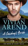 A Cowboy's Bride (The Skyes of Heart Falls Book 1)