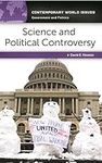 Science and Political Controversy: 