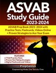 ASVAB Study Guide 2023-2024: ASVAB Prep Book 2023 -2024 with Practice Tests, Videos Online + Proven Strategies to Ace your Exam