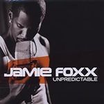 Unpredictable by Jamie Foxx