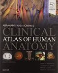 Abrahams' and McMinn's Clinical Atlas of Human Anatomy E-Book 8th Edition: with STUDENT CONSULT Online Access