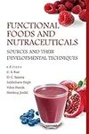 Functional Foods And Nutraceuticals