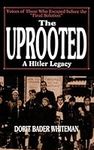 The Uprooted: A Hitler Legacy: Voic