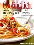 Cooking Light Annual Recipes 2010: 