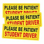 CVANU Please Be Patient Student Driver Safety Sign Vinyl Vehicle Sticker for New Drivers Set of 3 Size(9inch x 3.5inch) cv14