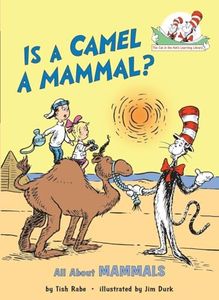 Is a Camel a Mammal? (Cat in the Hat's Learning Library)