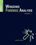 Windows Forensic Analysis DVD Toolkit, Second Edition