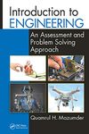 Introduction to Engineering: An Assessment and Problem Solving Approach (100 Cases)
