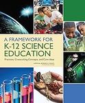A Framework for K-12 Science Educat