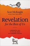 Revelation for the Rest of Us: A Prophetic Call to Follow Jesus as a Dissident Disciple