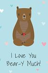 Love You Beary Much: v.2 Artist Sketchbook for Drawing Doodling Sketching. Blank Pages: Notes, Sketching Pad, Creative Diary And Journal