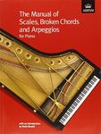 The Manual of Scales, Broken Chords and Arpeggios