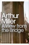 A View from the Bridge (Penguin Modern Classics) by Arthur Miller (Afterword, Author) â€º Visit Amazon's Arthur Miller Page search results for this author Arthur Miller (Afterword, Author), Philip Seymour Hoffman (Preface) (25-Mar-2010) Paperback