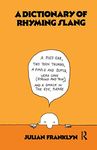 A Dictionary of Rhyming Slang