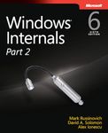 Windows Internals, Part 2 (Developer Reference)