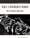 What a Wonderful World for Clarinet Quartet