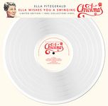 Ella Wishes You A Swinging Christmas [VINYL]