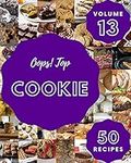 Oops! Top 50 Cookie Recipes Volume 