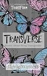 TransVerse: Poetry About Being Tran