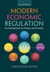 Modern Economic Regulation: An Introduction to Theory and Practice