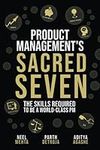 Product Management's Sacred Seven: 