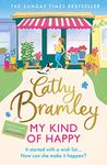 My Kind of Happy: The feel-good, funny novel from the Sunday Times bestseller