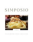 SIMPOSIO | Italian recipes, travel, and culture: The Umbria Issue