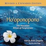 Ho'oponopono: The Hawaiian Ritual o