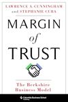 Margin of Trust – The Berkshire Business Model (Columbia Business School Publishing)