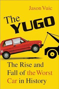 The Yugo: 