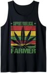 Support Your Local Weed Farmer Cannabis Marijuana Grower Tank Top