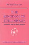 The Kingdom of Childhood: Seven Lec