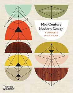 Mid-Century Modern Design:A Complete Sourcebook