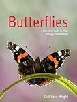 Butterflies: A Complete Guide to Th