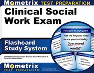 Clinical Social Work Exam Flashcard Study System: ASWB Test Practice Questions and Review for the Association of Social Work Boards Exam