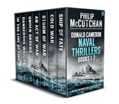 DONALD CAMERON NAVAL THRILLERS BOOKS 1–7 seven absolutely gripping WWII naval adventures (Naval War Adventure Box Sets)