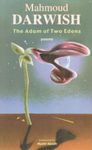 The Adam of Two Edens: Selected Poems (Arab American Writing)