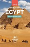 EGYPT TRAVEL GUIDE: plan your trip with the best insider tips, destinations and itineraries. (1 hour travel guides: plan easily your trips.)