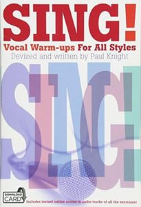 Sing! Vocal Warm-Ups for All Styles Bk/Online Audio